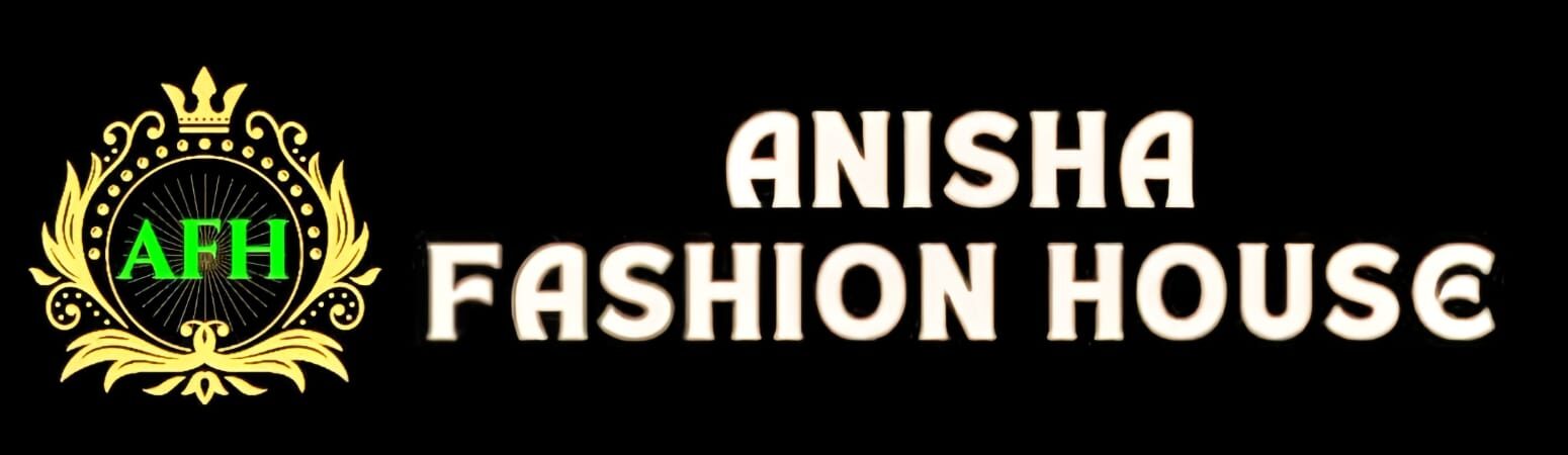 Anisha Fashion House